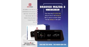 MÀN HÌNH ANDROID BRAVIGO MAZDA 3 2020