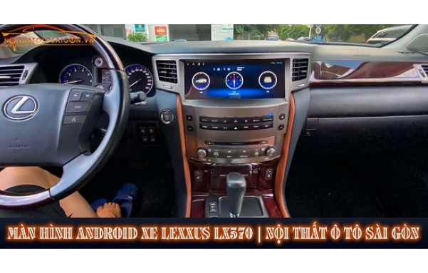 Màn hình android cho xe Lexus Lx570